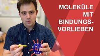 Moleküle haben bestimmte Bindungsvorlieben, vergleichbar mit Menschen. Was bedeutet das?